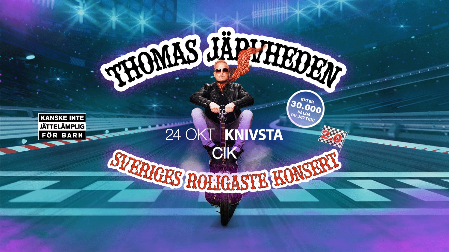 Affisch med konserttitel och informationstext samt Tomas Järvheden sittande med sin gitarr som också ser ut som en motorcykel iklädd skinnjacka, solglasögon och lång röd fladdrande sjal mot en blålila bakgrund